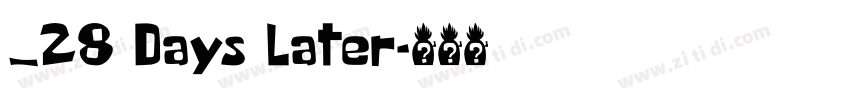 _28 Days Later字体转换